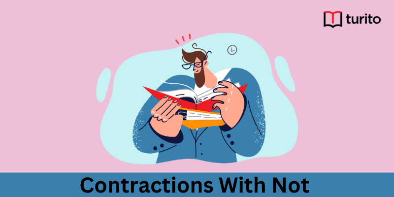 Contractions With Not